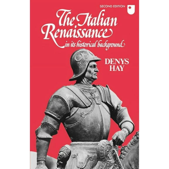 Wiles Lectures The Italian Renaissance in Its Historical Background, (Paperback)