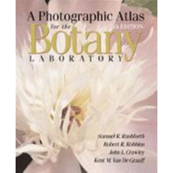 Pre-Owned A Photographic Atlas for the Botany Laboratory (Loose Leaf) 0895827700 9780895827708