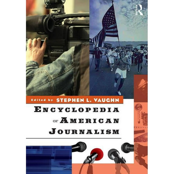 Encyclopedia of American Journalism, (Paperback)
