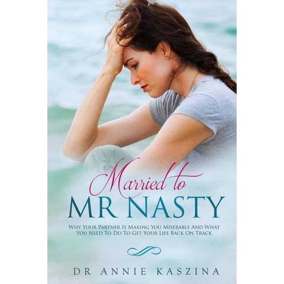 Married to Mr Nasty, (Paperback)