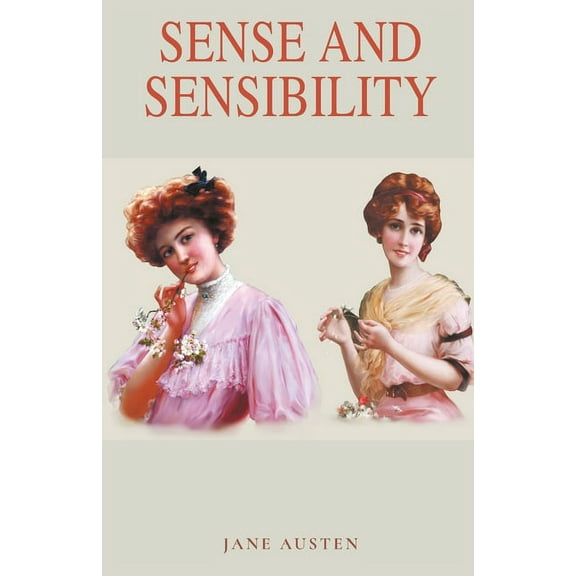Sense and Sensibility, (Paperback)