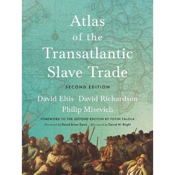 The Lewis Walpole Eighteenth-Century Cul Atlas of the Transatlantic Slave Trade, (Hardcover)