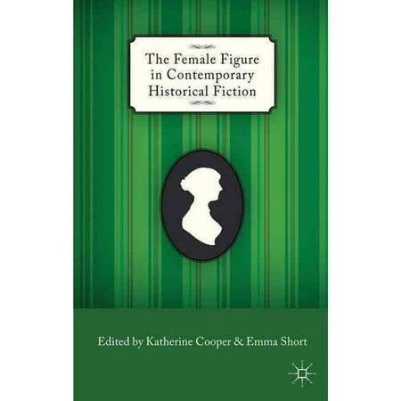 The Female Figure in Contemporary Historical