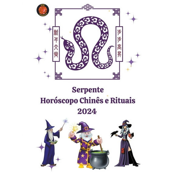 Serpente Horóscopo Chinês e Rituais 2024, (Paperback)