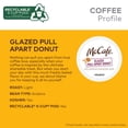 thumbnail image 4 of McCafé, Glazed Pull Apart Donut Light Roast K-Cup Coffee Pods, 24 count, 4 of 14