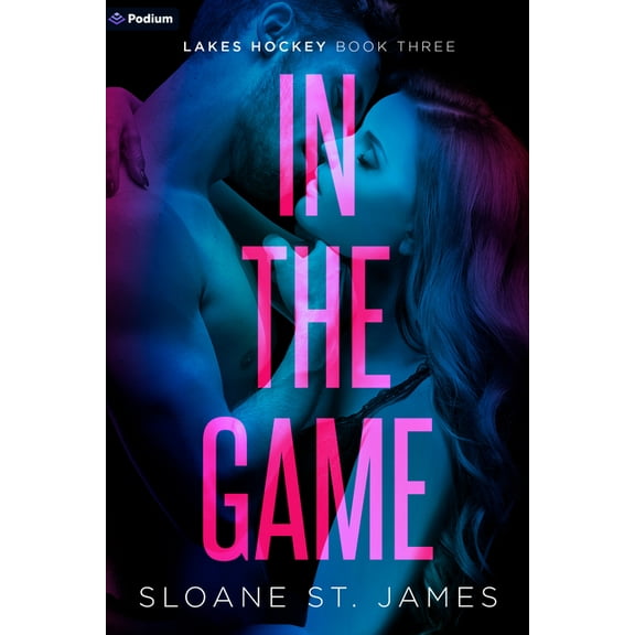 Lakes Hockey In the Game: A Hockey Romance, Book 3, (Paperback)