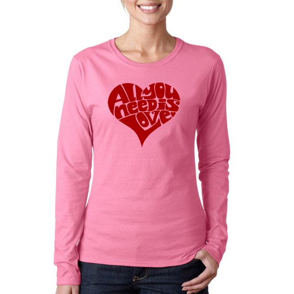 LA Pop Art Women's Word Art Long Sleeve T-Shirt - All You Need Is Love