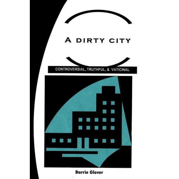 A Dirty City