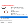thumbnail image 2 of Oil Cooler Seal Kit 2 Piece Set - Compatible with 2005 - 2012 Nissan Xterra 2006 2007 2008 2009 2010 2011, 2 of 2