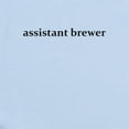 thumbnail image 2 of CafePress - Assistant Brewer Body Suit - Baby Light Bodysuit, Size Newborn - 24 Months, 2 of 4