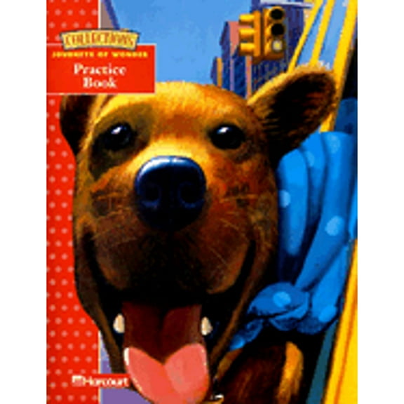 Harcourt School Publishers Collections : Practice Book Grade 3/2
