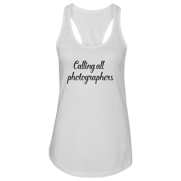 Calling All Photographers. Tank Women -Image by Shutterstock, Female XX-Large