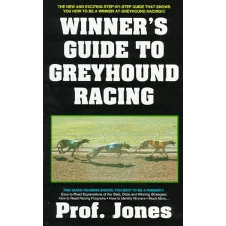 Winner's Guide To Greyhound Racing [Paperback - Used]