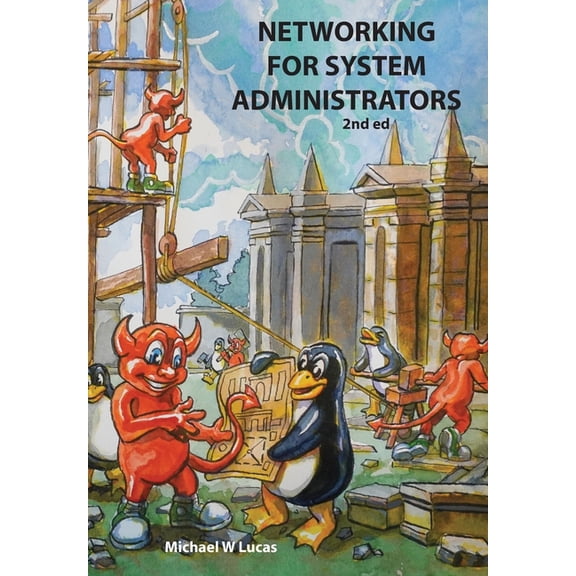 Networking for System Administrators, (Hardcover)