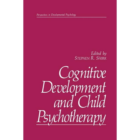 Perspectives in Developmental Psychology Cognitive Development and Child Psychotherapy, (Paperback)