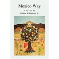 thumbnail image 1 of Pre-Owned Mexico Way Paperback -, 1 of 1