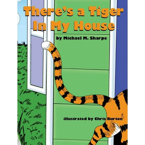 There's a Tiger in My House, (Hardcover)