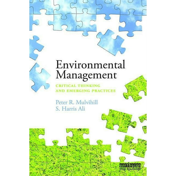 Environmental Management: Critical thinking and emerging practices, (Paperback)