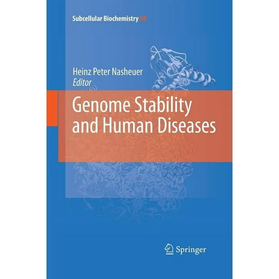 Subcellular Biochemistry Genome Stability and Human Diseases, Book 50, (Paperback)