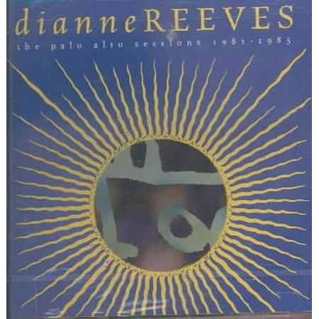 DIANNE REEVES - THE PALO ALTO SESSIONS
