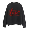 thumbnail image 2 of Baqcunre Crewneck Sweatshirts Printing Sweatshirt Top Long Sleeved Sweatshirt Casual Blouse Temperament Pullover Top(Black S-XXL),Womens Sweatshirt Womens Tops Valentine'S Day Shirts For Women, 2 of 6