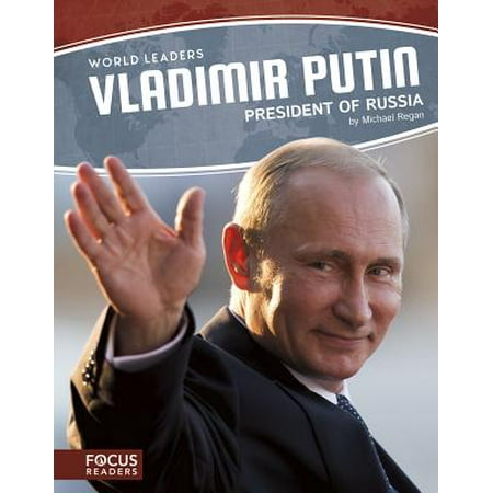 Vladimir Putin : President of Russia