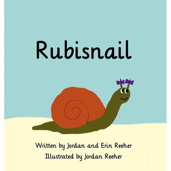 Rubisnail, (Hardcover)