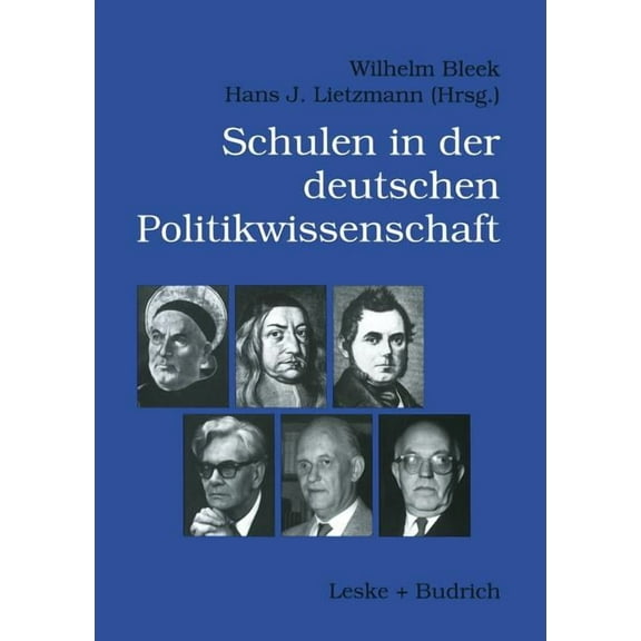 Schulen Der Deutschen Politikwissenschaft, (Paperback)