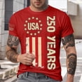 thumbnail image 2 of Leey-World 250 Years America Shirt Men's 4th of July Shirt 2026 American Flag 250th Anniversary T-Shirt USA Patriotic Independence Day Top Star Stripes Tee(Red,XL), 2 of 5