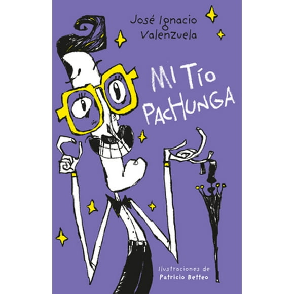 Pre-Owned Mi To Pachunga / My Uncle Pachunga (Paperback 9786073166034) by Jose Ignacio Valenzuela