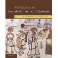 thumbnail image 1 of A Dictionary of Jewish-Christian Relations, 1 of 5