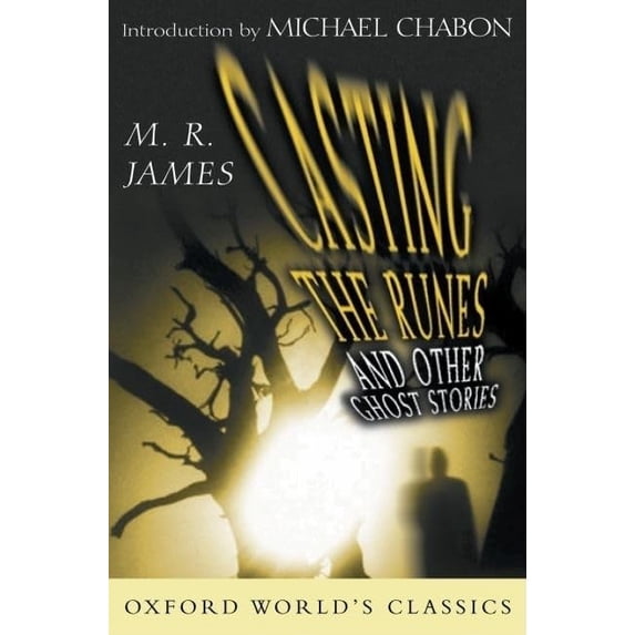 Pre-Owned Casting the Runes and Other Ghost Stories (Hardcover) 0195151178 9780195151176