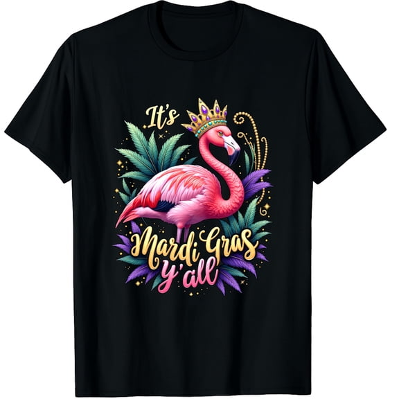 It's Mardi Gras Y'all Shirt Mardi Gras Graphic Black T-Shirt for Men and Women