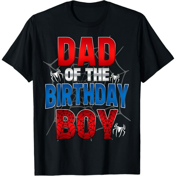 Dad Of The Birthday Boy Shirt Matching Family Spider Web T-Shirt
