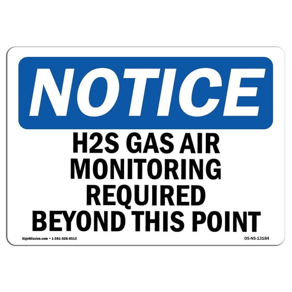 OSHA Notice Sign - H2S Gas Air Monitoring Required Beyond This Point | Plastic Sign | Protect Your Business, Work Site, Warehouse |  Made in the USA