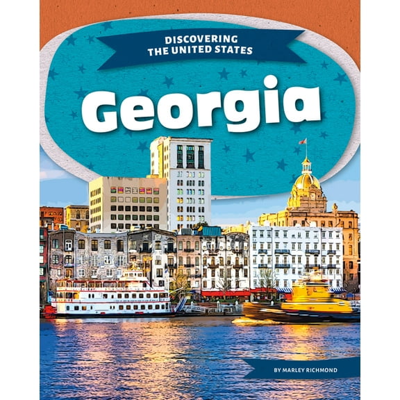 Discovering the United States Georgia, (Hardcover)