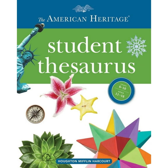 The American Heritage Student Thesaurus