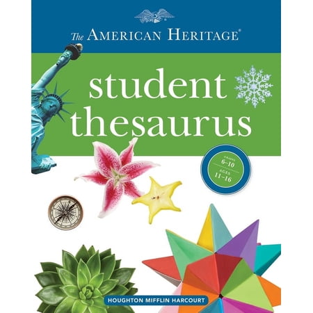 The American Heritage Student Thesaurus