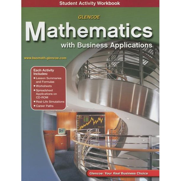 Glencoe Mathematics Glencoe Mathematics With Business Applications Student Activity Workbook Other Walmart Com Walmart Com