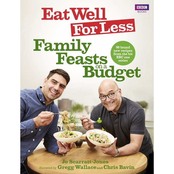 Pre-Owned Eat Well for Less: Family Feasts on a Budget (Paperback) 1785942468 9781785942464
