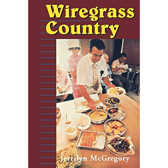 Pre-Owned Wiregrass Country (Paperback) 0878059261 9780878059263