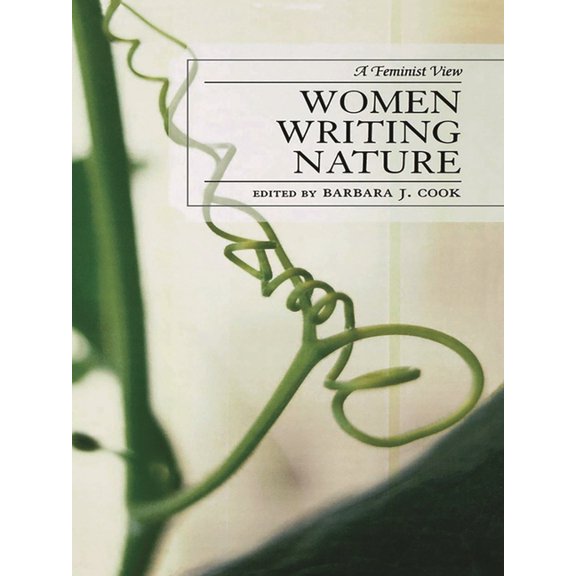 After the Empire: The Francophone World and Postcolonial France: Women Writing Nature : A Feminist View (Paperback)