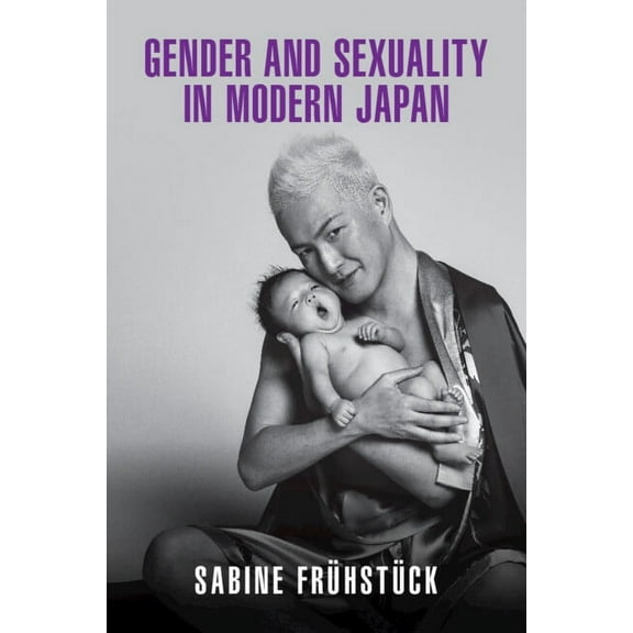 New Approaches to Asian History Gender and Sexuality in Modern Japan, (Paperback)