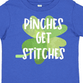thumbnail image 4 of Inktastic St. Patrick's Day Pinches Get Stitches Boys or Girls Toddler T-Shirt, 4 of 5