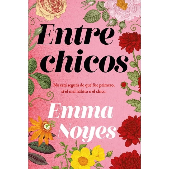 Libro Entre Chicos Tapa Blanda, Autor Emma Noyes, Editorial Titania