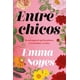 thumbnail image 1 of Libro Entre Chicos Tapa Blanda, Autor Emma Noyes, Editorial Titania, 1 of 2