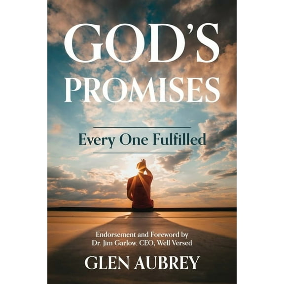 God's Promises * Every One Fulfilled: He Is Faithful * You Can Count on It!, (Paperback)