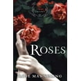 thumbnail image 2 of Tales Trilogy: Roses : The Tales Trilogy, Book 1 (Paperback), 2 of 2