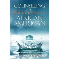 Counseling the Christian African American, (Paperback)