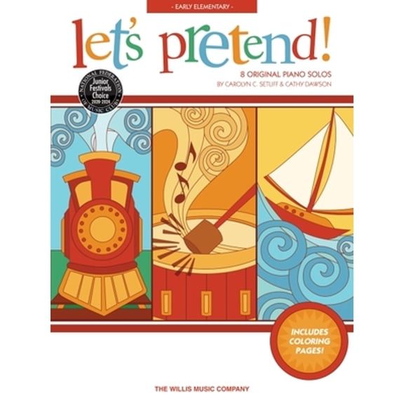 Pre-Owned Let's Pretend!: National Federation of Music Clubs 2020-2024 Selection (Paperback) by Carolyn C Setliff, Cathy Dawson